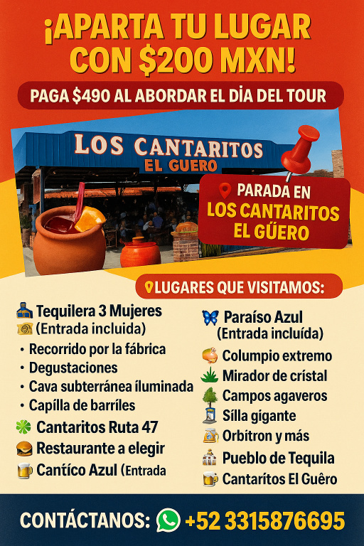 Tour Tequila Cantaritos el Guero Paraíso Azul